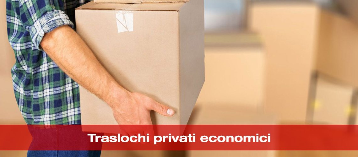 Traslochi privati economici