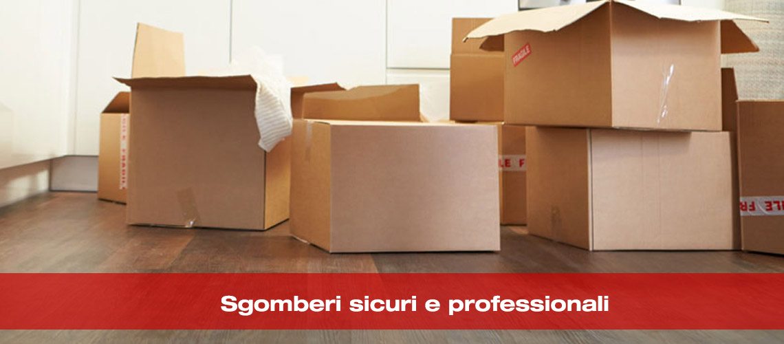 Sgomberi Sicuri e Professionali, chiamaci per saperne di più